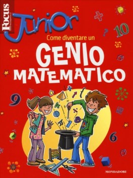 come diventare un genio matematico (focus junior)