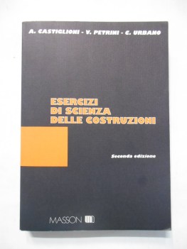 esercizi di scienza delle costruzioni