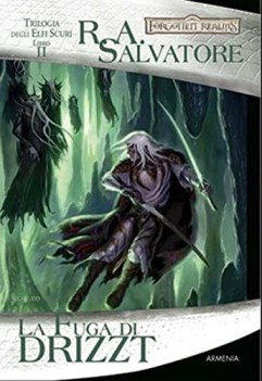 fuga di drizzt trilogia elfi oscuri 2