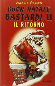 buon natale bastardi - II