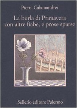 burla di primavera con altre fiabe, e prose sparse