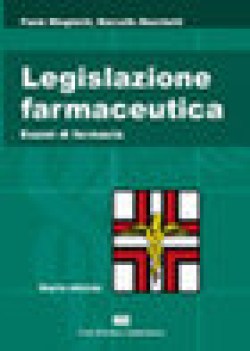 legislazione farmaceutica esami di farmacia quarta edizione