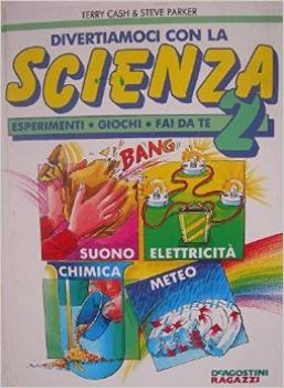 divertiamoci con la scienza 2