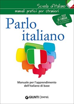 parlo italiano manuale per l\'apprendimento dell\'italiano di base