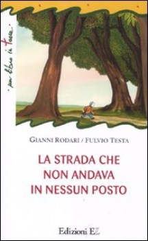 strada che non andava in nessun posto