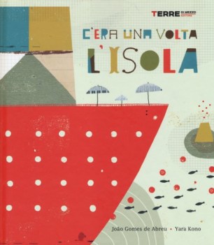 c\'era una volta l\'isola