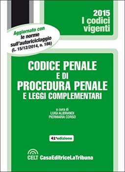 codice penale e di procedura penale e leggi complementari