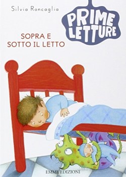 sopra e sotto il letto