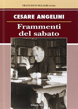 frammenti del sabato  Francesco Ogliari