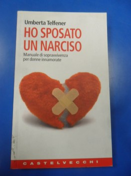 ho sposato un narciso