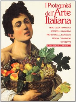 protagonisti dell\'arte italiana