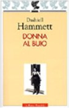 donna al buio (fuori catalogo)