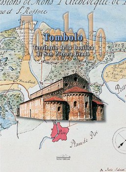 tombolo territorio Basilica San Piero a Grado