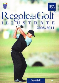 regole del golf illustrate 2008-2011