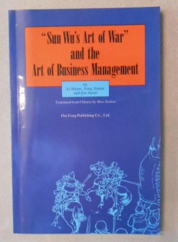 sun wu\'s art of war and the arte of businedd management