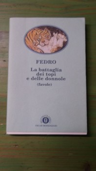 battaglia dei topi e delle donnole (fuori catalogo)