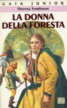 donna della foresta