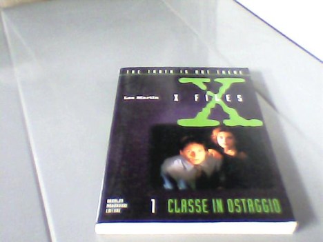 x files 1 classe in ostaggio