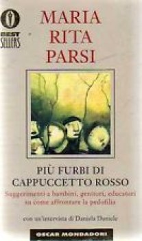 piu\' furbi di cappuccetto rosso suggerimenti a bambini genitori educatori...