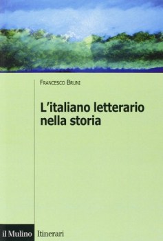 italiano letterario nella storia