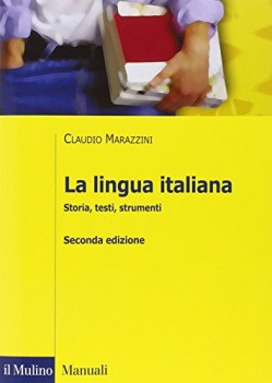 lingua italiana storia testi strumenti