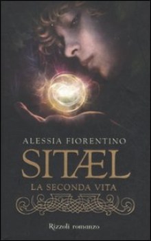 sitael la seconda vita