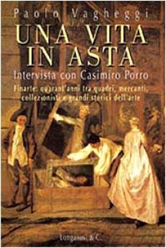 vita in astra.finarte: quarant\'anni.