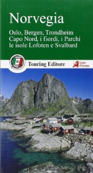 norvegia oslo bergen trondheim capo nord fiordi parchi isole lofoten svalbard