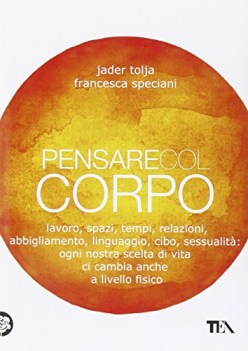 pensare col corpo