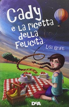 cady e la ricetta della felicita