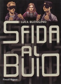 sfida al buio