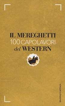 100 capolavori del western