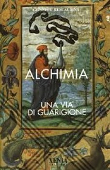 alchimia. una via di guarigione