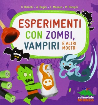 esperimenti con zombi vampiri e altri mostri