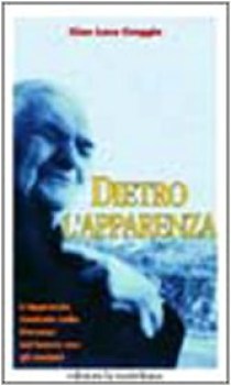 dietro l\'apparenza