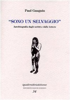 sono un selvaggio