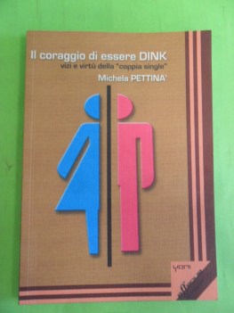 coraggio di essere dink