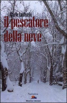 pescatore della neve