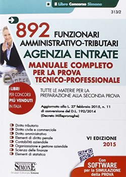 agenzia entrate. manuale completo per la prova tecnico-professionale