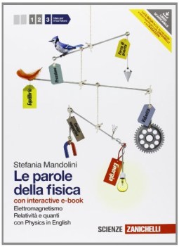 parole della fisica 3 +interactive ebook