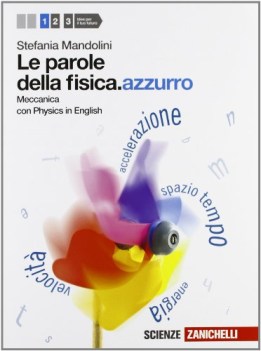 parole della fisica azzurro 1 fisica