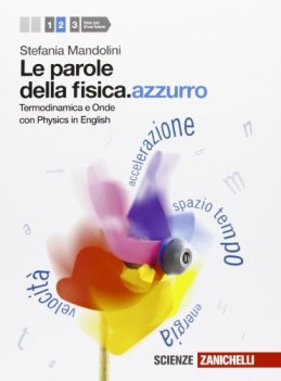 parole della fisica azzurro 2  UGUALE 9788808141354