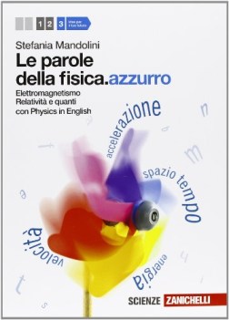 parole della fisica azzurro 3 fisica