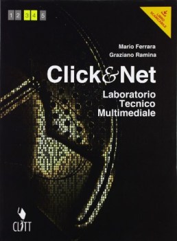 click and net lab. tecn. multim.