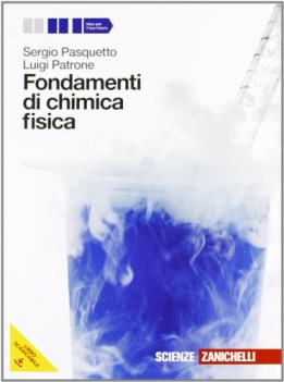 fondamenti di chimica fisica chimica e merceologia