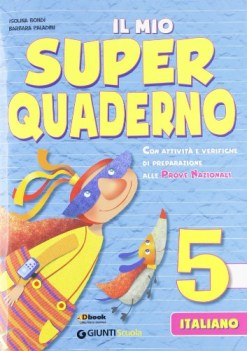 mio super quaderno italiano x 5 elem. libri vacanze