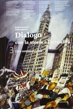 dialogo con la storia e l\'attualita 3 x tr licei