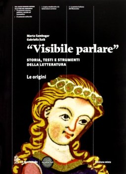 visibile parlare, origini italiano, antologia tr.