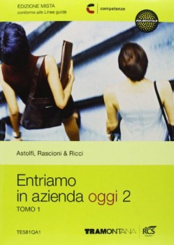 entriamo in azienda oggi 2 (2tomi)(581) diritto,economia,finanze