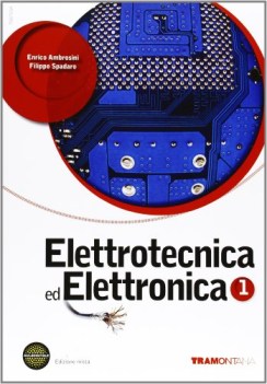 elettrotecnica ed elettronica 1 +dvd elettronica, elettrotecn.